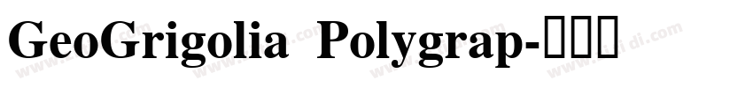 GeoGrigolia Polygrap字体转换